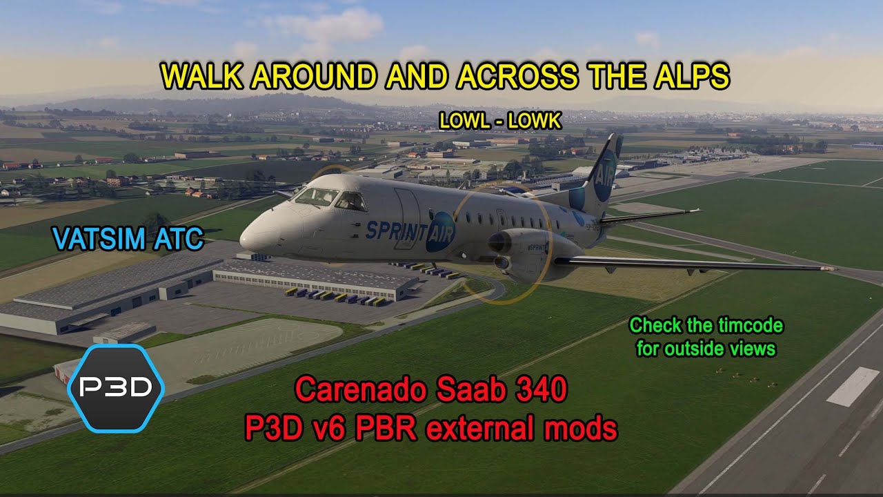 Prepar3D v6.1 - Carenado Saab 340 PBR  v6 mods LOWL-LOWK full ATC- UWQHD