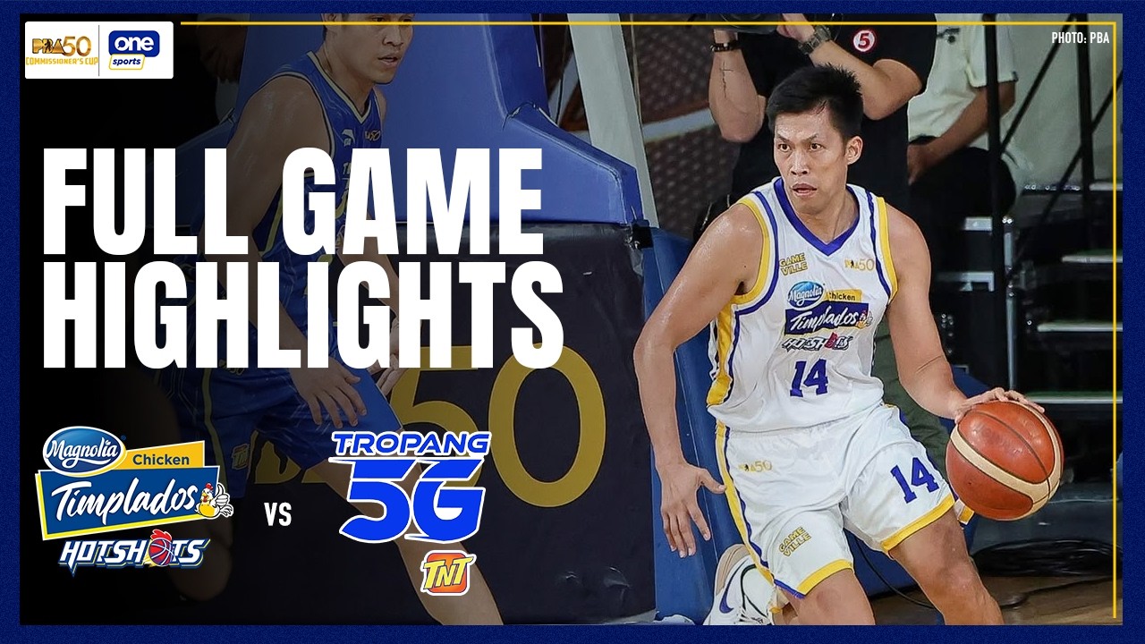 TNT vs MAGNOLIA | FULL GAME HIGHLIGHTS | PBA SEASON 50 COMMISSIONER&rsquo;S CUP