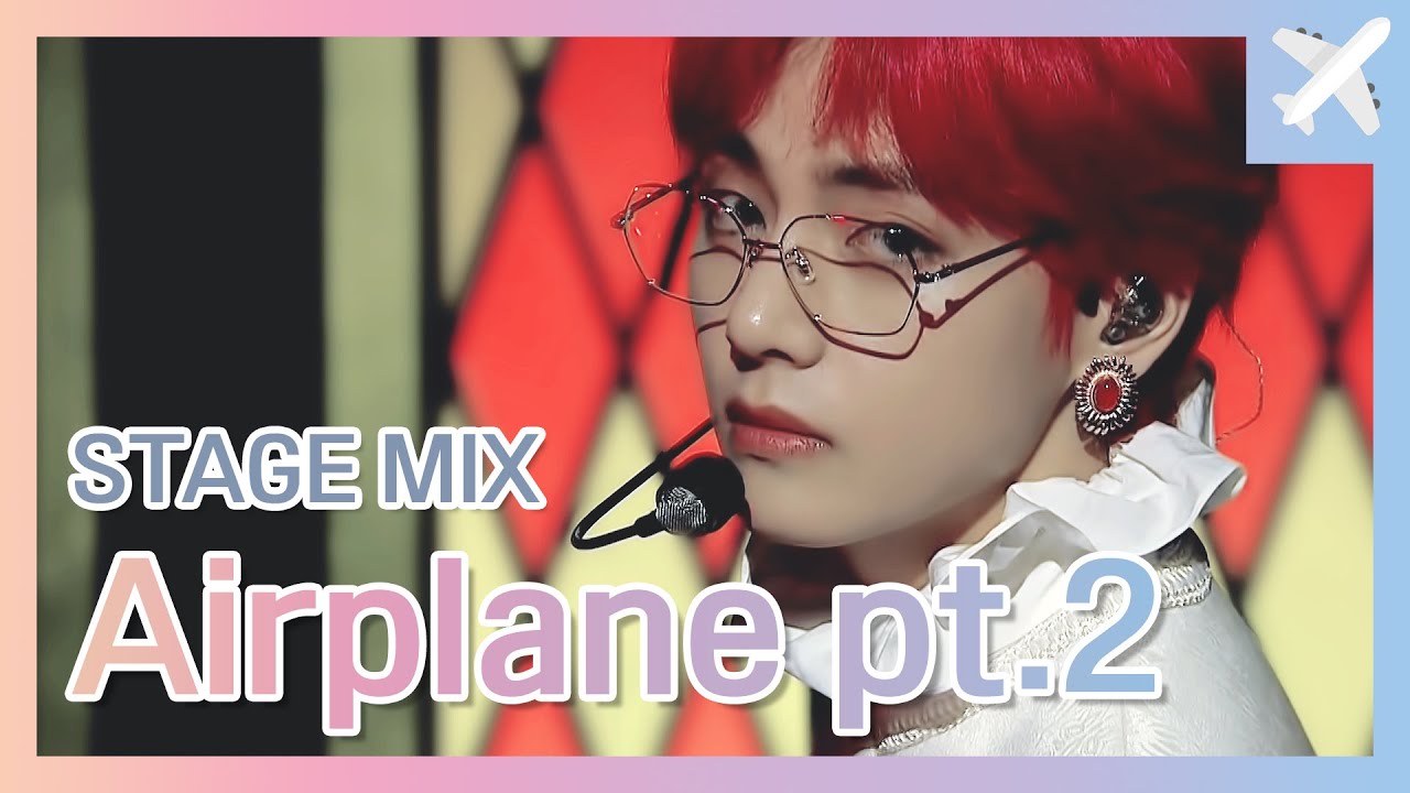 방탄소년단(BTS) - Airplane pt2 (교차편집)