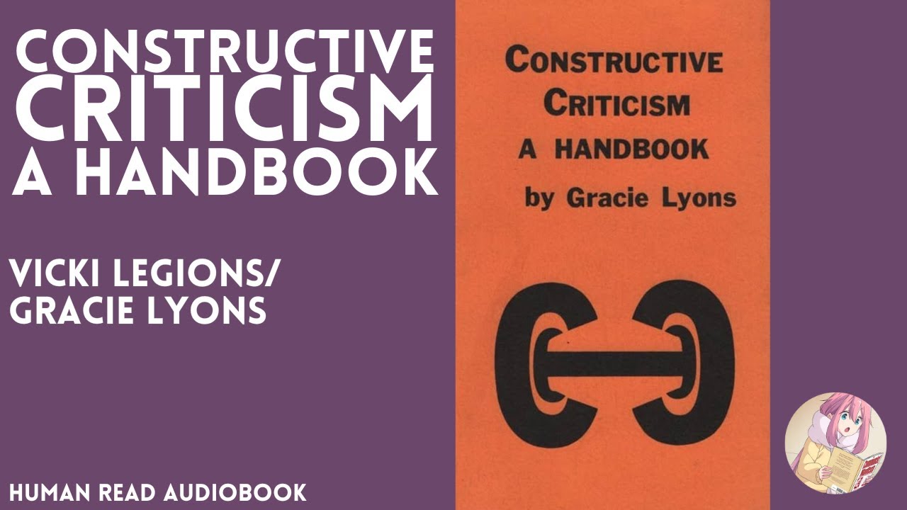 Constructive Criticism: A Handbook by Vicki Legion/Gracie Lyons (Audiobook)
