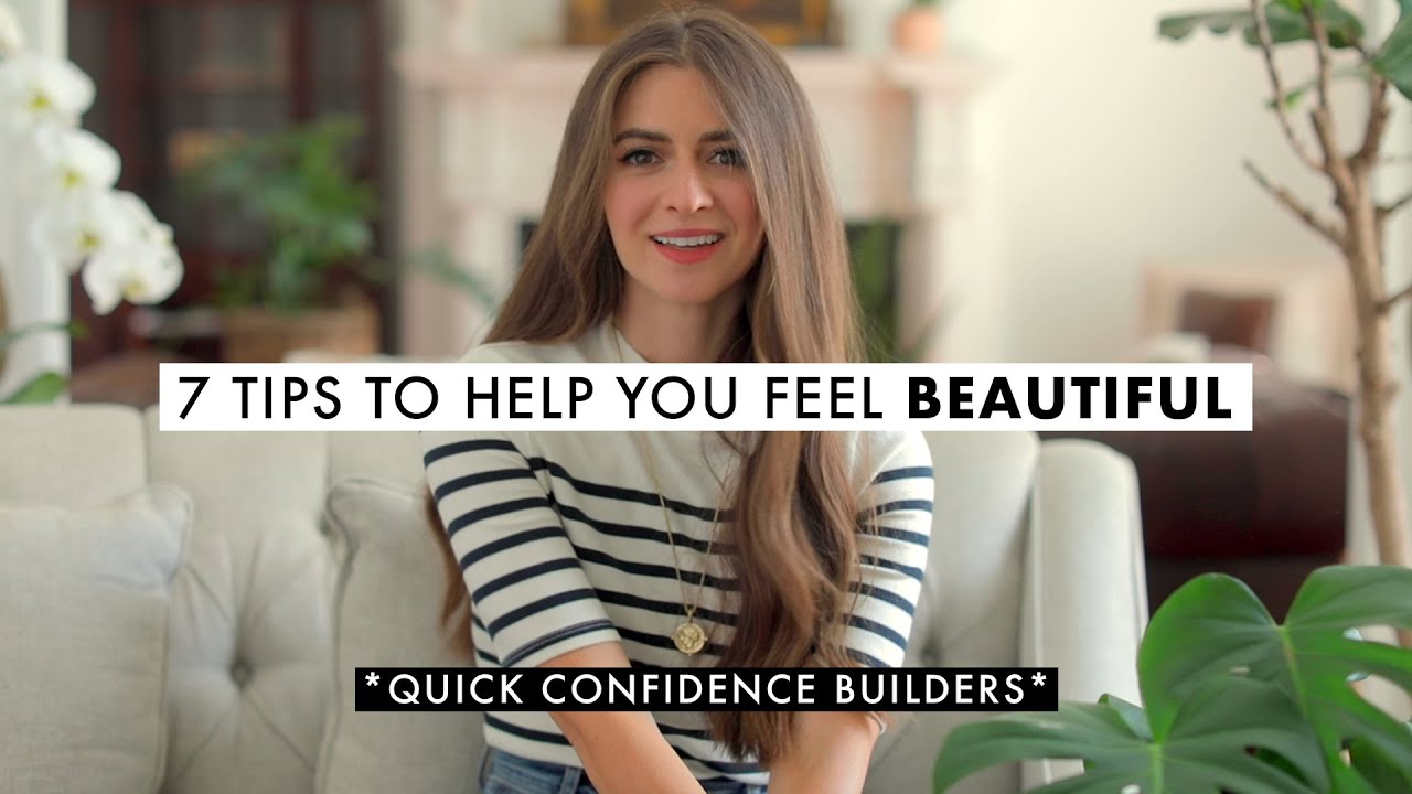 7 Tips to Instantly FEEL More Attractive & Confident