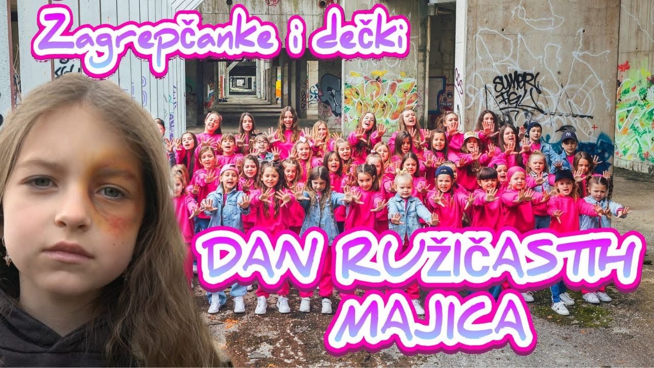 DAN RUŽIČASTIH MAJICA - Zagrepčanke i dečki (Pink Shirt Day) - Official Music Video