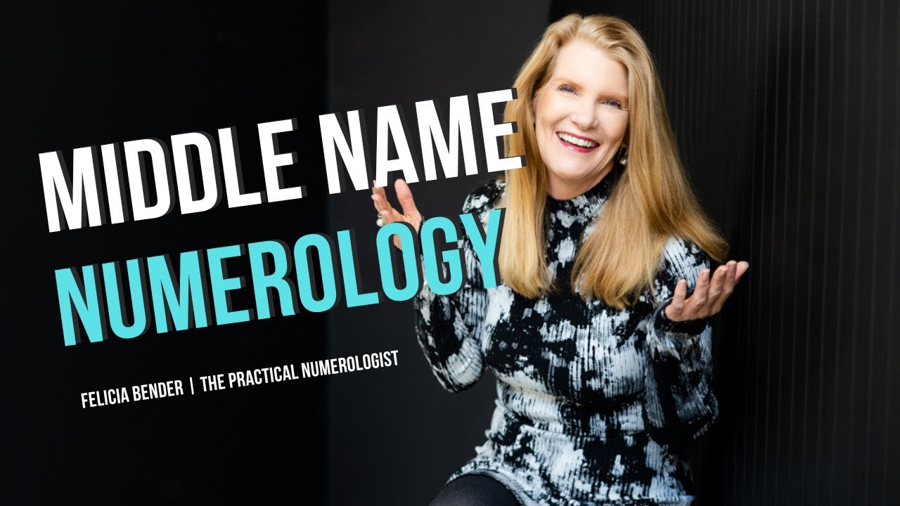 😍 The Numerology of Your MIDDLE NAME