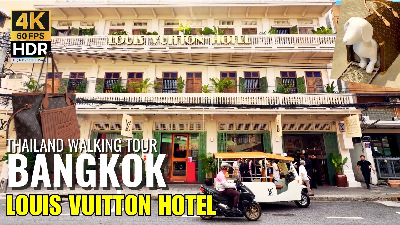 🏨 Louis Vuitton Hotel Bangkok: The World’s Chicest Pop-Up!! [4K HDR]
