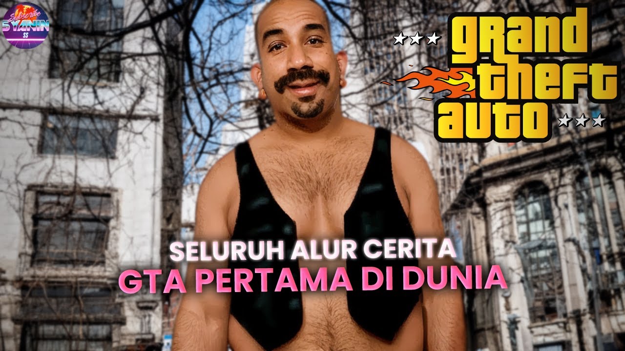 ALUR CERITA Tokoh Pertama GTA di Dunia | Seluruh Alur Cerita GTA 1 Grand Theft Auto 1997