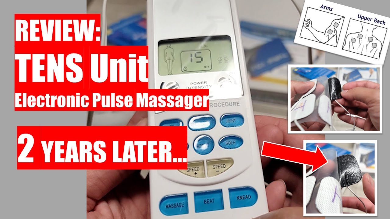 REVIEW: TENS Unit Electronic Pulse Massager - 2 Years Later ..
