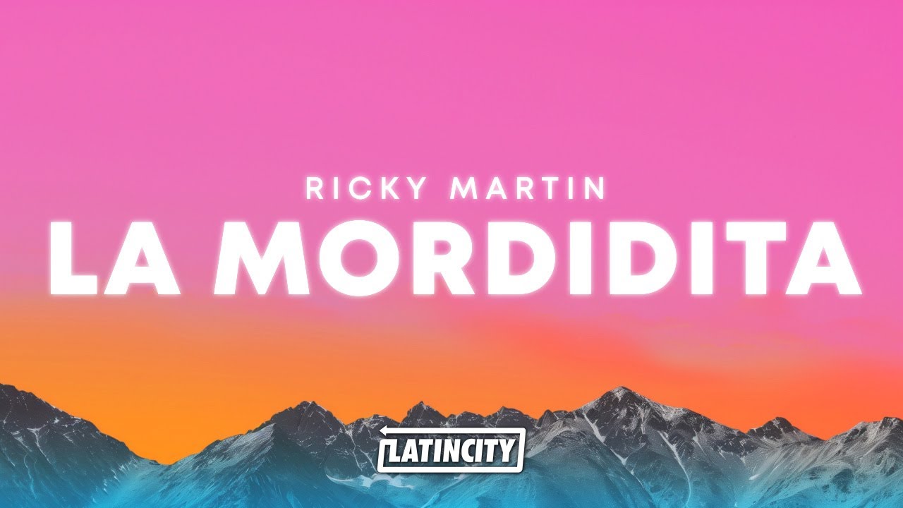 Ricky Martin &ndash; La Mordidita (feat. Yotuel) (Letra)