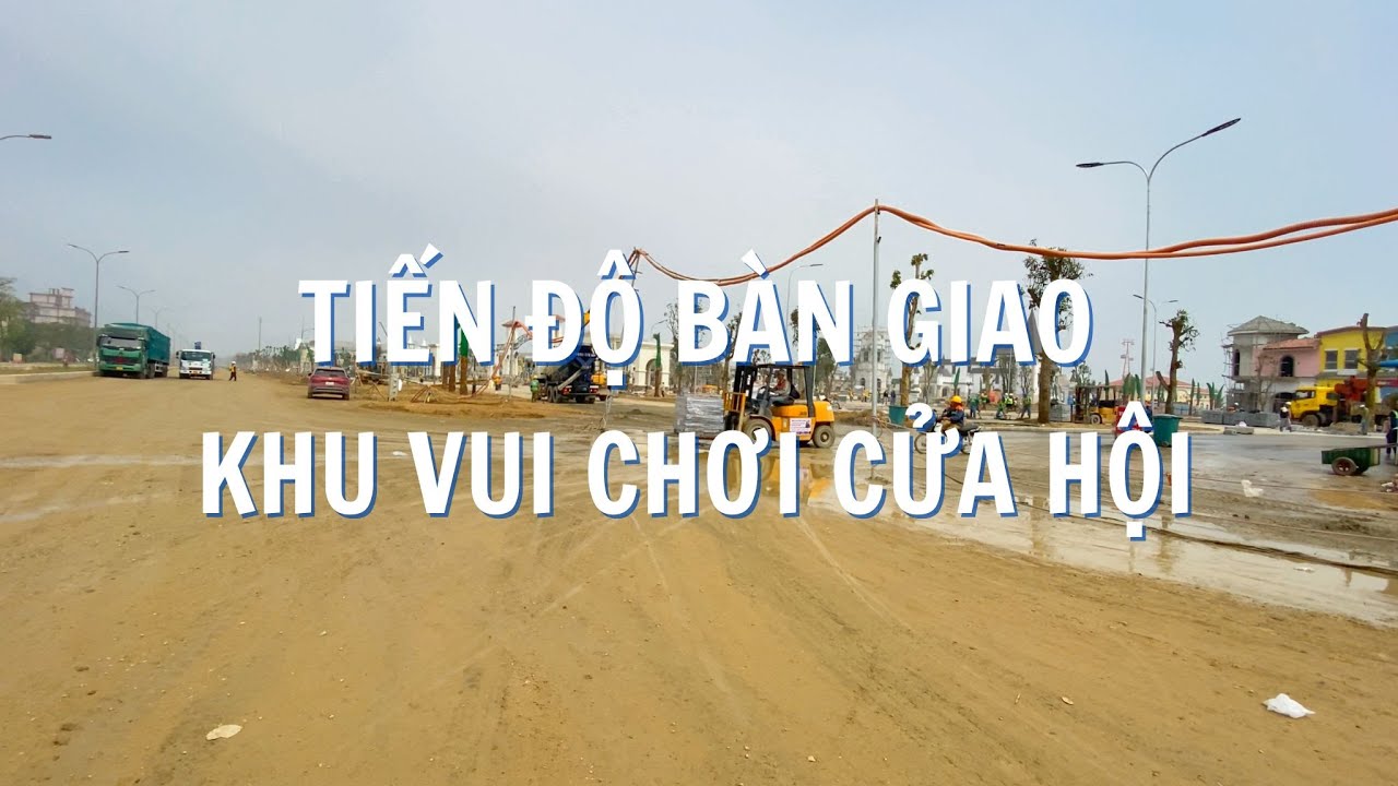 Một Vòng Cửa Lò - Tiến Độ Khu Vui Chơi Cáp Treo Cửa Hội - Tiến Độ Đường Bình Minh Cửa Lò