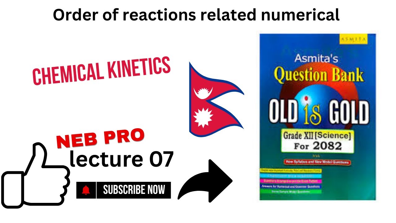 Order of Reaction | Old is Gold Numericals | Chemical Kinetics | Class 12 Chemistry | NEB