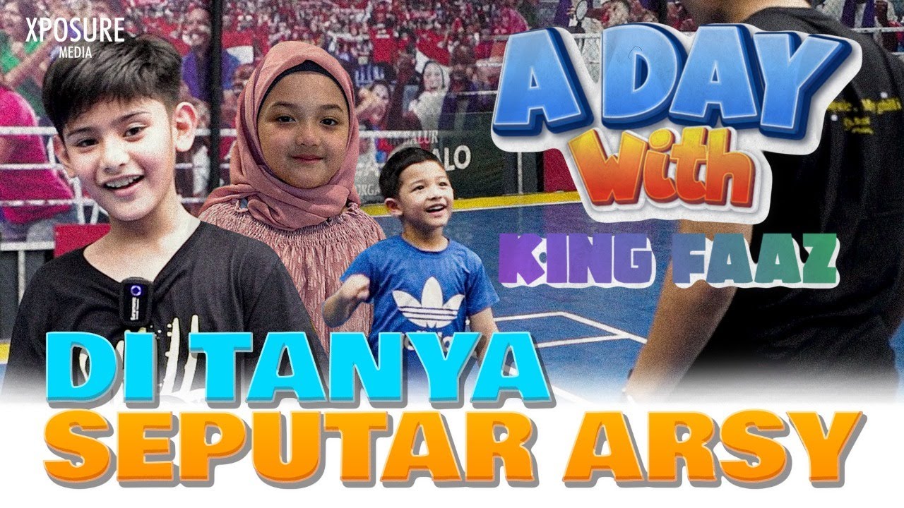 KING FAAZ Bilang KANGEN ke Arsy😍