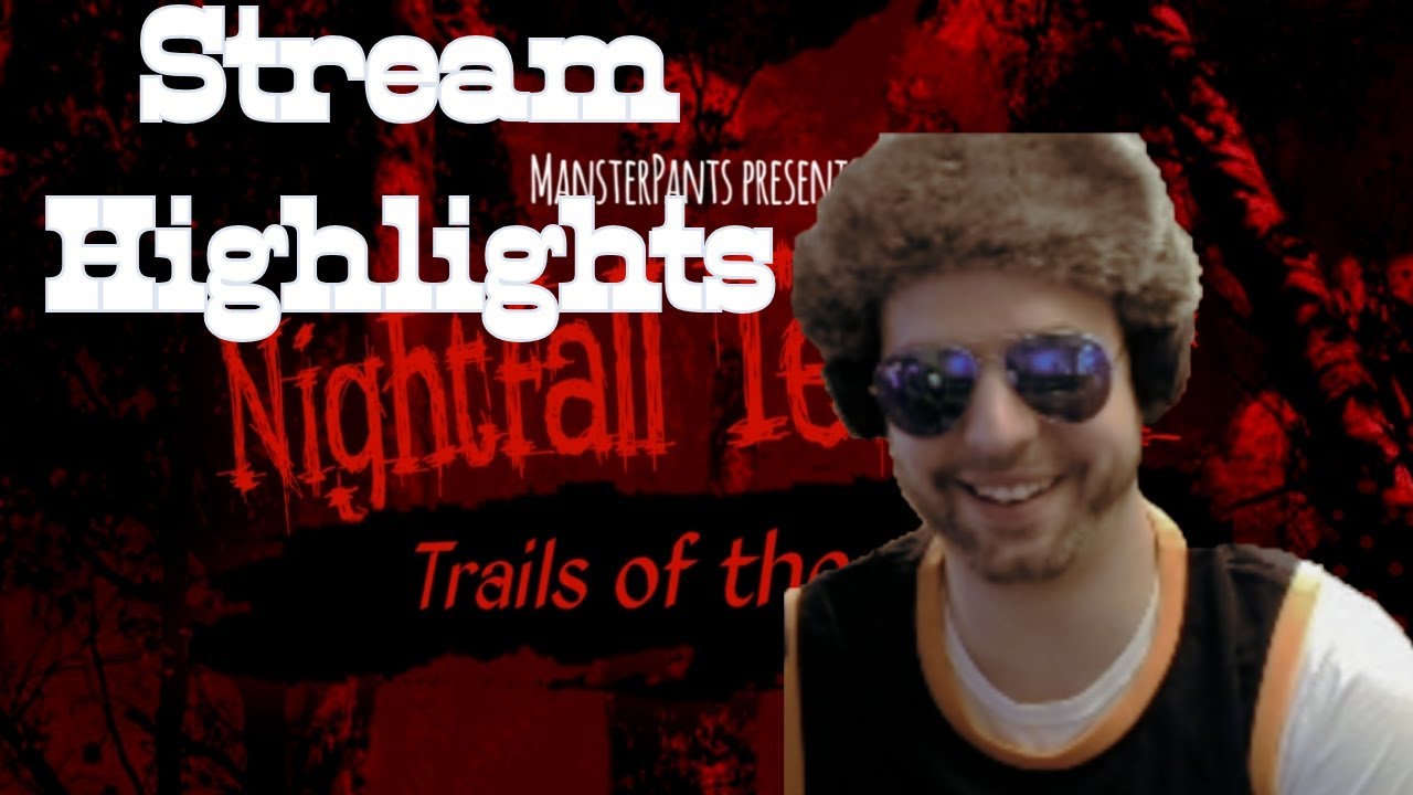 Nightfall Terror   Trails of the dead highlights