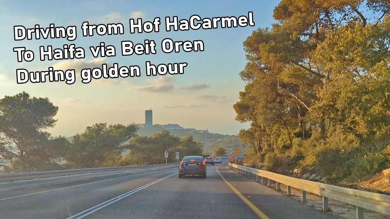 Drive in Israel - Driving from hof HaCarmel to Haifa