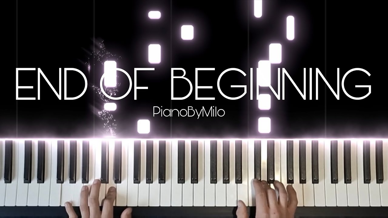 End of Beginning - Djo (Piano Cover)