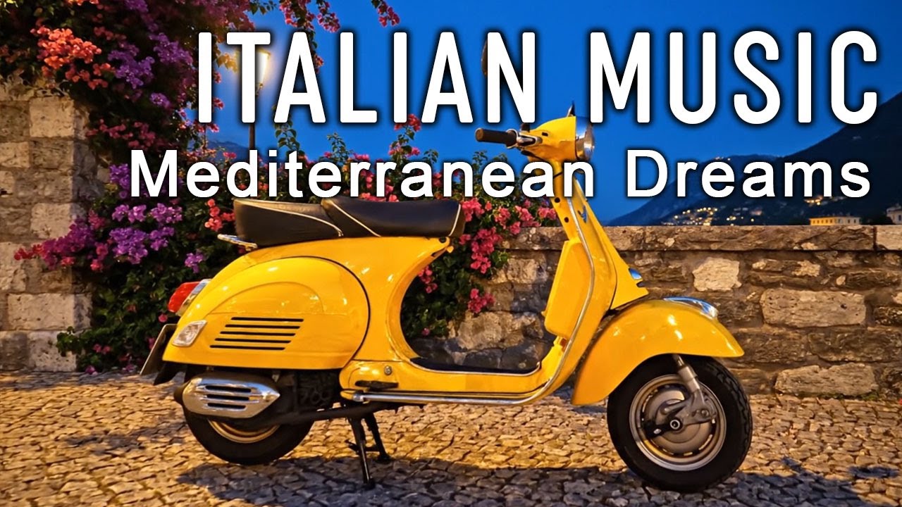 🎶 Italian Vibes & Mediterranean Music 🎶 2+ Hours Scenic Amalfi Coast & Lake Como Relaxation 4K