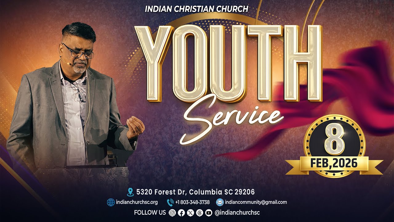 Youth Sunday Service | 02/08/2026 | Indian Christian Church SC