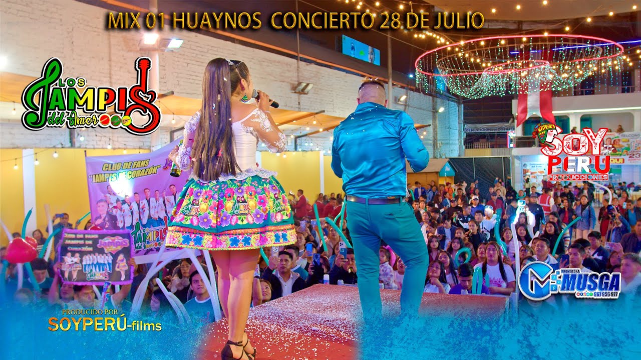 LOS JAMPIS DEL AMOR MIX 01 HUAYNOS  CONCIERTO 28 DE JULIO 2025