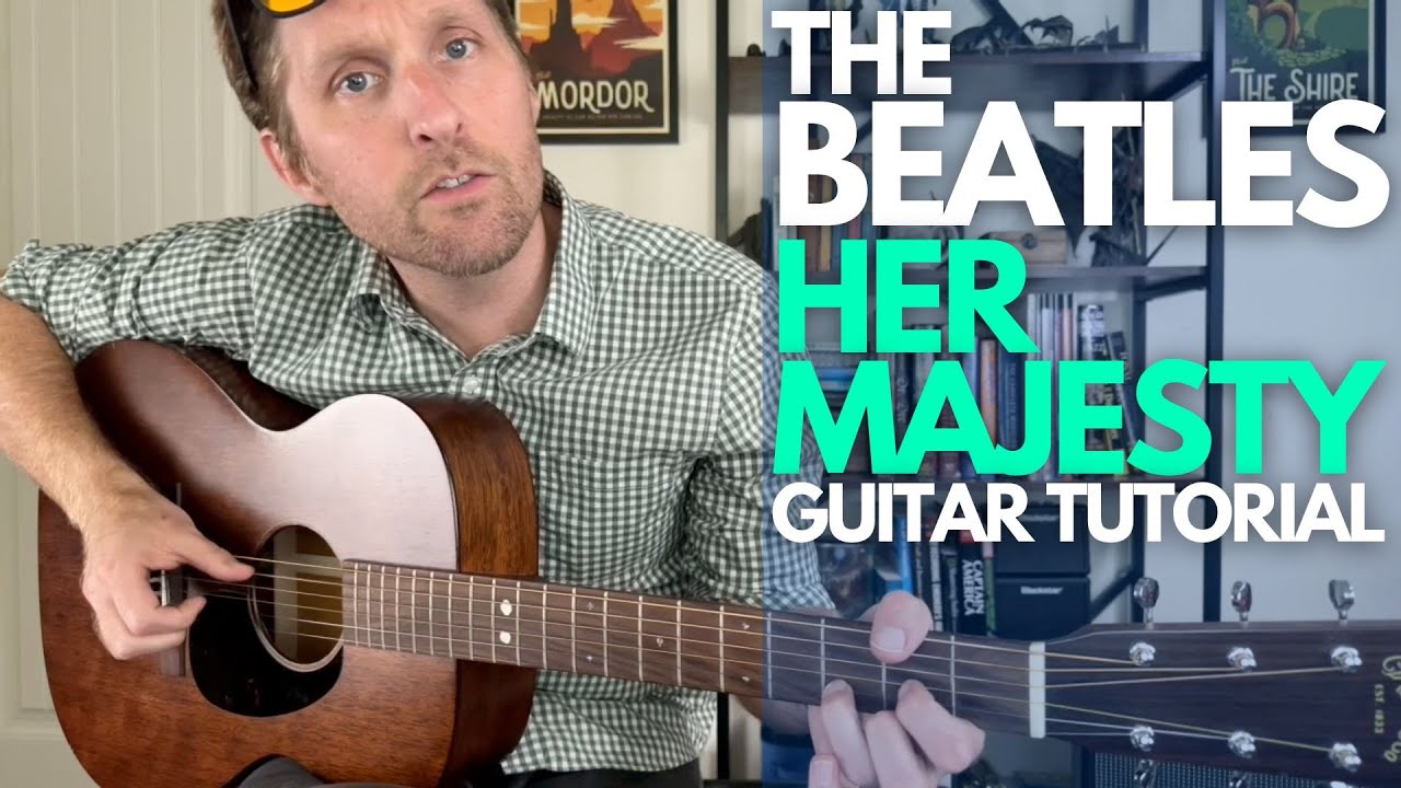 Учебное пособие по игре на гитаре Her Majesty от The Beatles — уроки игры на гитаре со Стюартом!