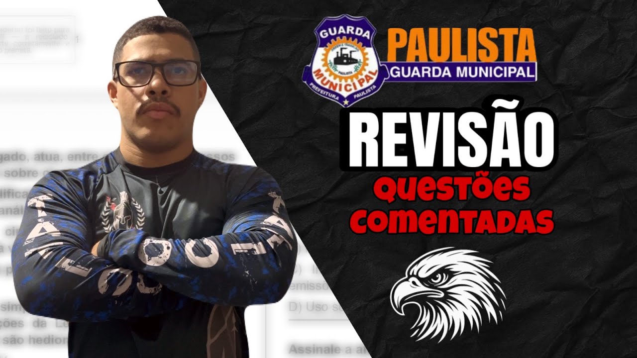 REVISÃO GCM PAULISTA + HISTÓRIA DE PERNAMBUCO PMPE - ÁGUIA05 - CARREIRAS POLICIAIS
