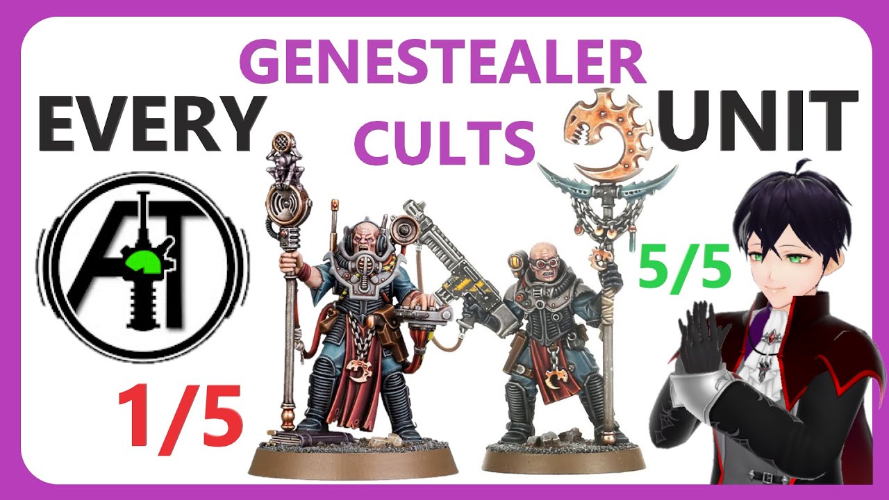 Rating Every Genestealer Cults Unit! Christian Von Carmian + @AuspexTactics collab