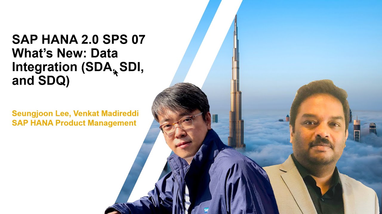What's New in SAP HANA 2.0 SPS 07: Data Integration (SDI/SDA)