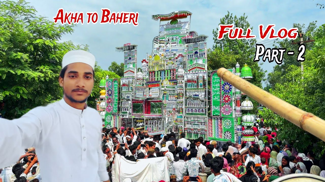 ऐसा मोहर्रम आपने देखा नहीं होगा 😱 | Akha to Baheri Full vlog | आखा के मोहर्रम | Armaan vlogs
