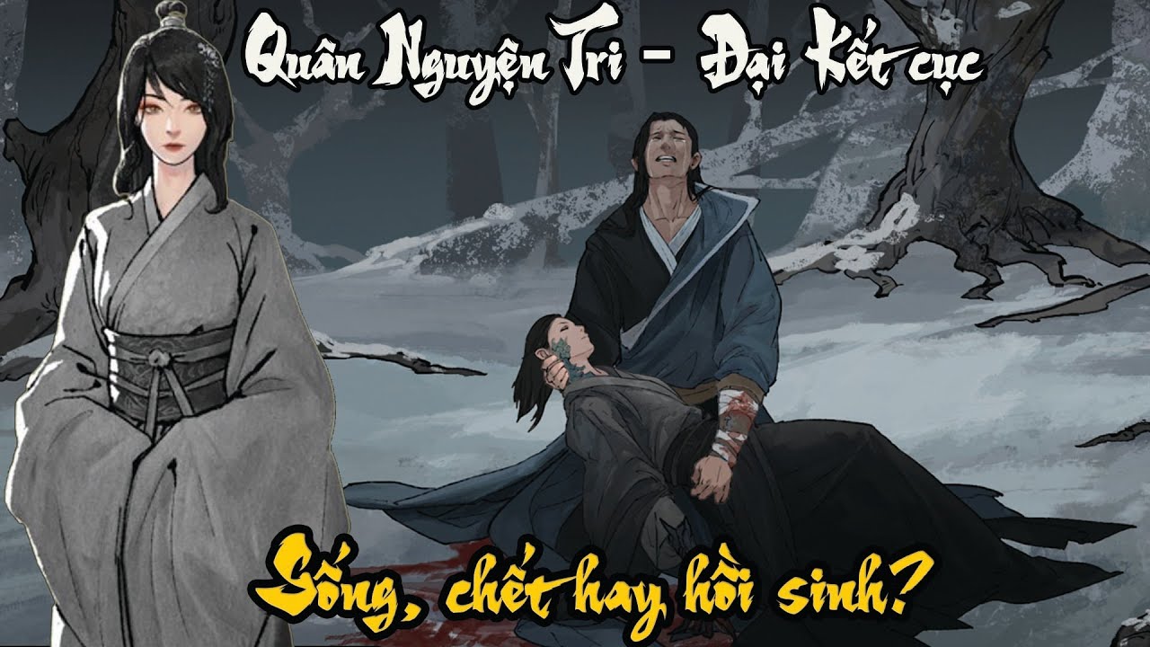 Quỷ cốc bát hoang: Quân Nguyện Tri đại kết cục: sống, chết hay hồi sinh? | Tales of immortal