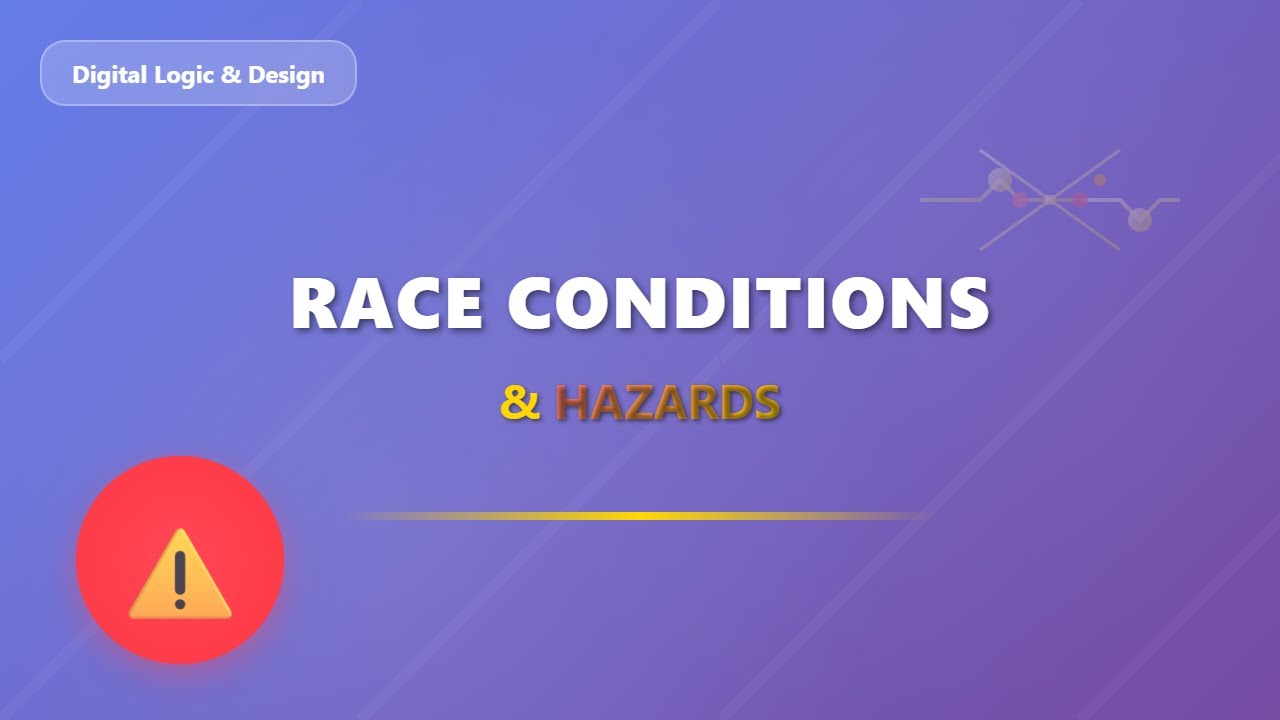 Race Conditions & Hazards in Digital Circuits: Static & Dynamic Explained!