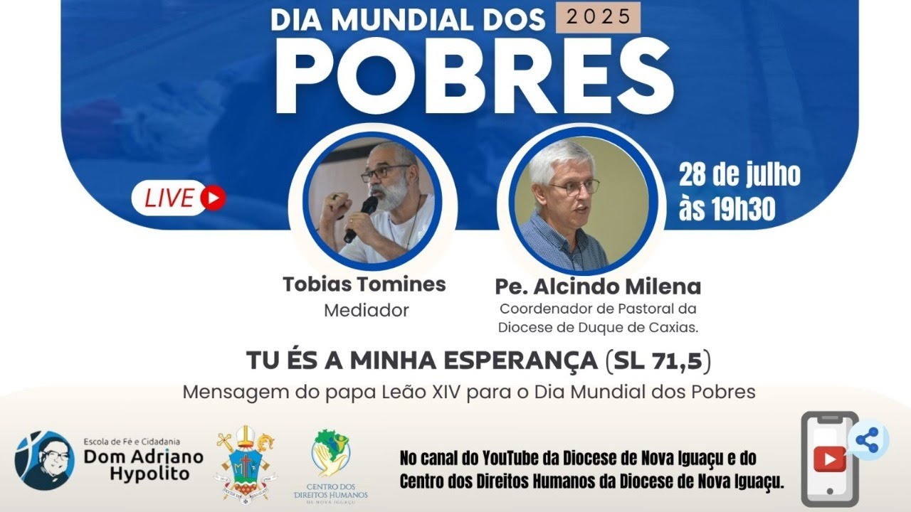 Dia Mundial dos Pobres - TU ÉS A MINHA ESPERANÇA (Sl 71,5)