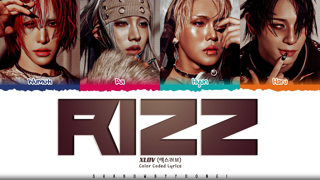 XLOV 'Rizz' Lyrics (엑스러브 Rizz 가사) [Color Coded Han_Rom_Eng] | ShadowByYoongi
