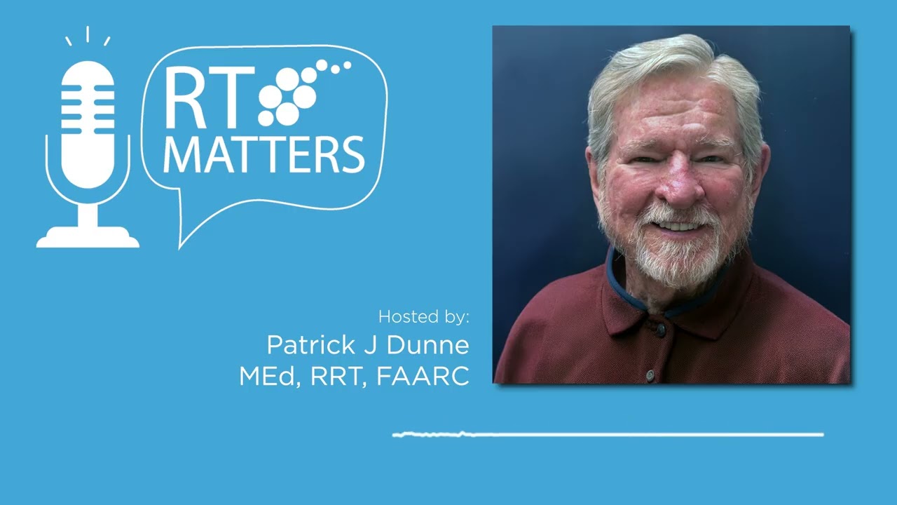 RTMatters – Episode 007 | Expanding Roles and Professional Development for RTs