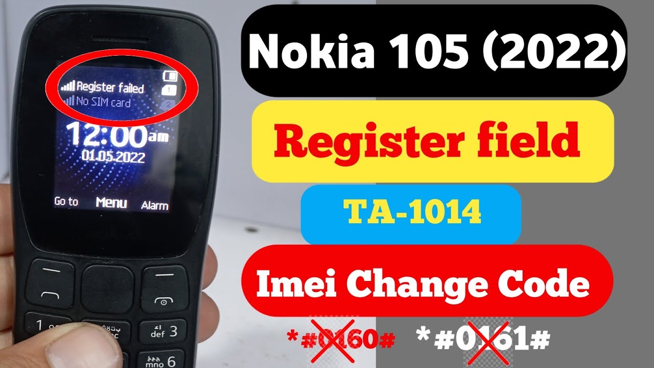 Nokia 105 (TA-1410) imei change code || Nokia 105 registration failed
