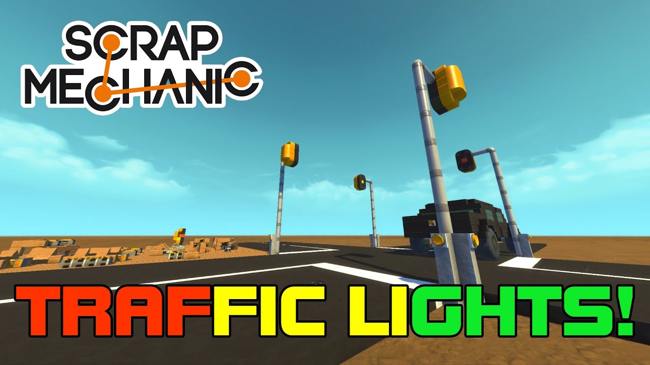 TRAFFIC LIGHTS WITH ROAD SENSORS AND CROSSWALK BUTTONS!!! (Scrap Mechanic #31)