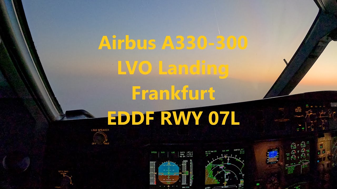 Airbus A330-300 low visibility landing Frankfurt EDDF runway 07L - pilot's view 4K