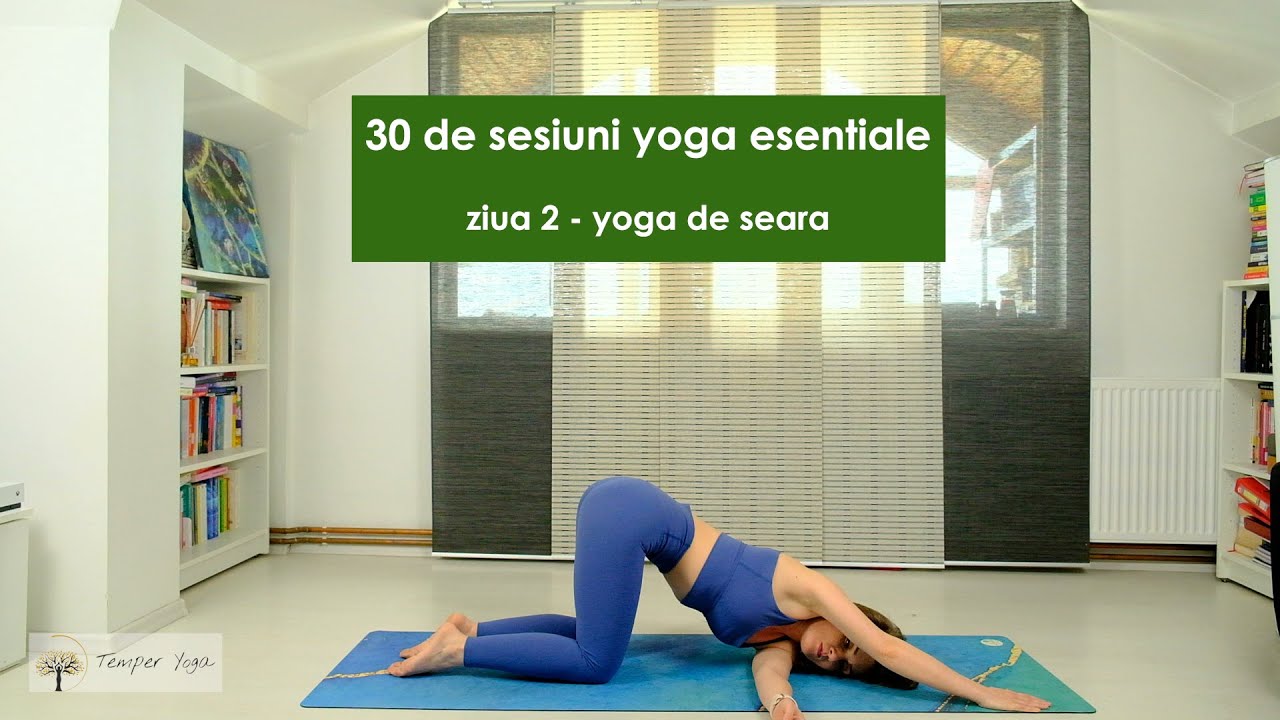 30 de sesiuni yoga esentiale - ziua 2