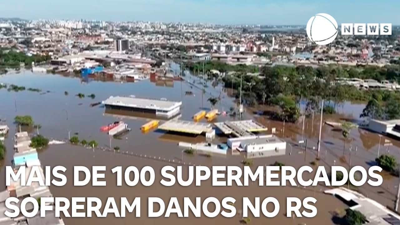 Mais de 100 supermercados foram afetados por enchentes; 3.500 funcionários estão desalojados