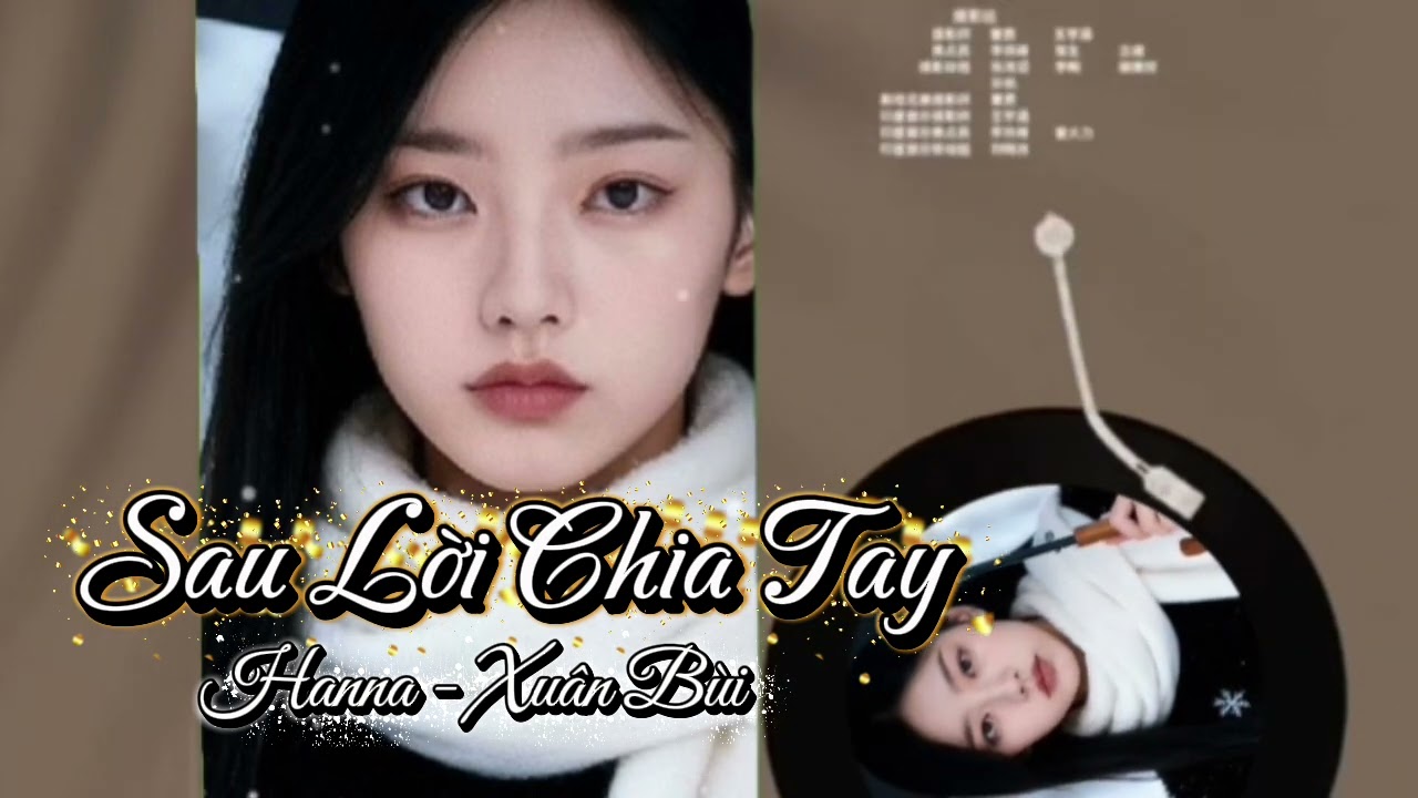 Sau Lời Chia Tay | pop ballad| Hanna #nhacai #nhacballad #nhactrutinh 