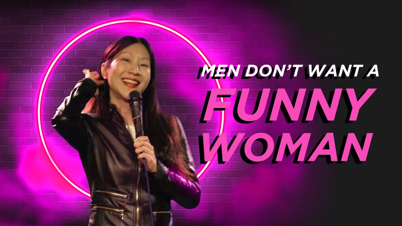 Jocelyn Chia explains why men don't want a funny woman