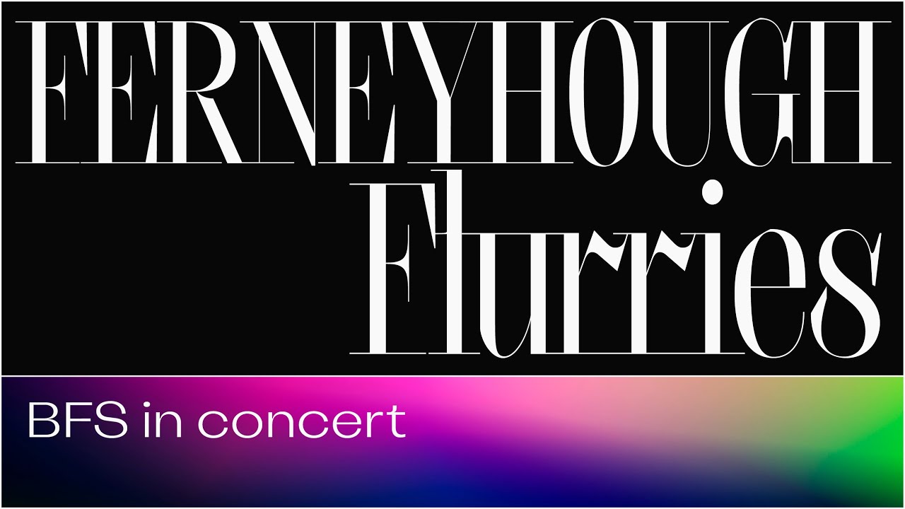 Brian Ferneyhough - Flurries // Broken Frames Syndicate