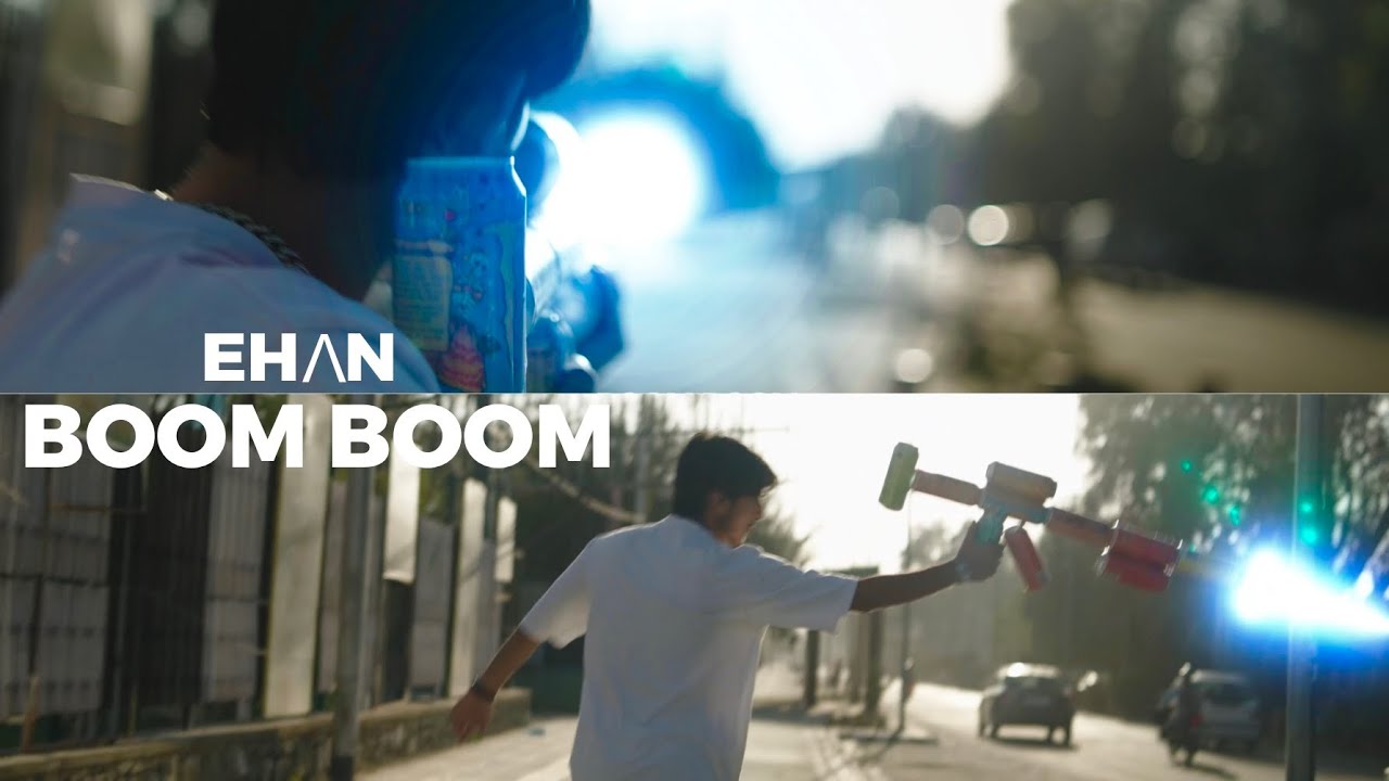 Ehan - BOOM BOOM (Official Music Video)