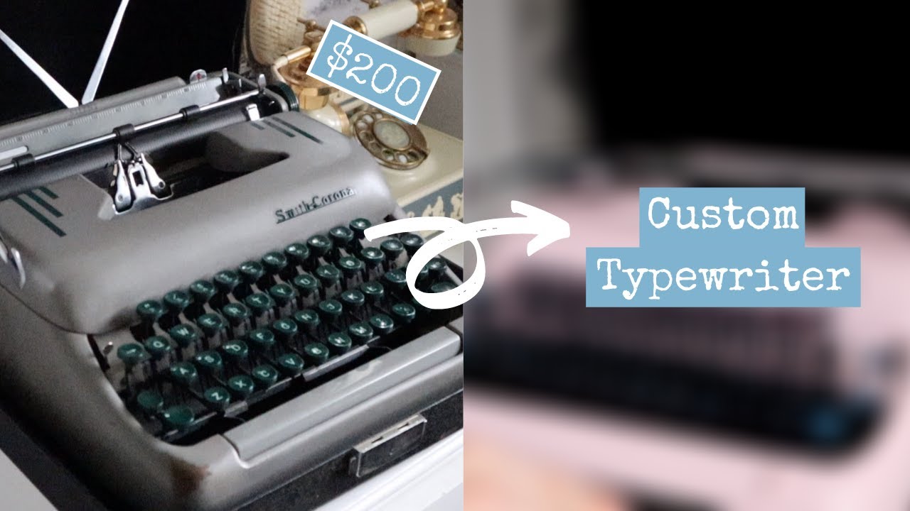 I Bought and Customized a Vintage Typewriter