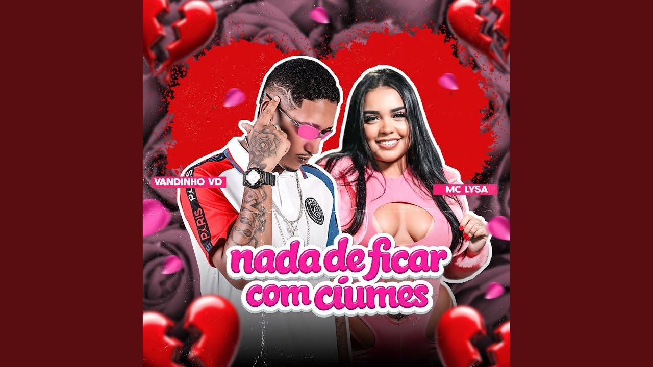 Nada de Ficar Com Ciumes
