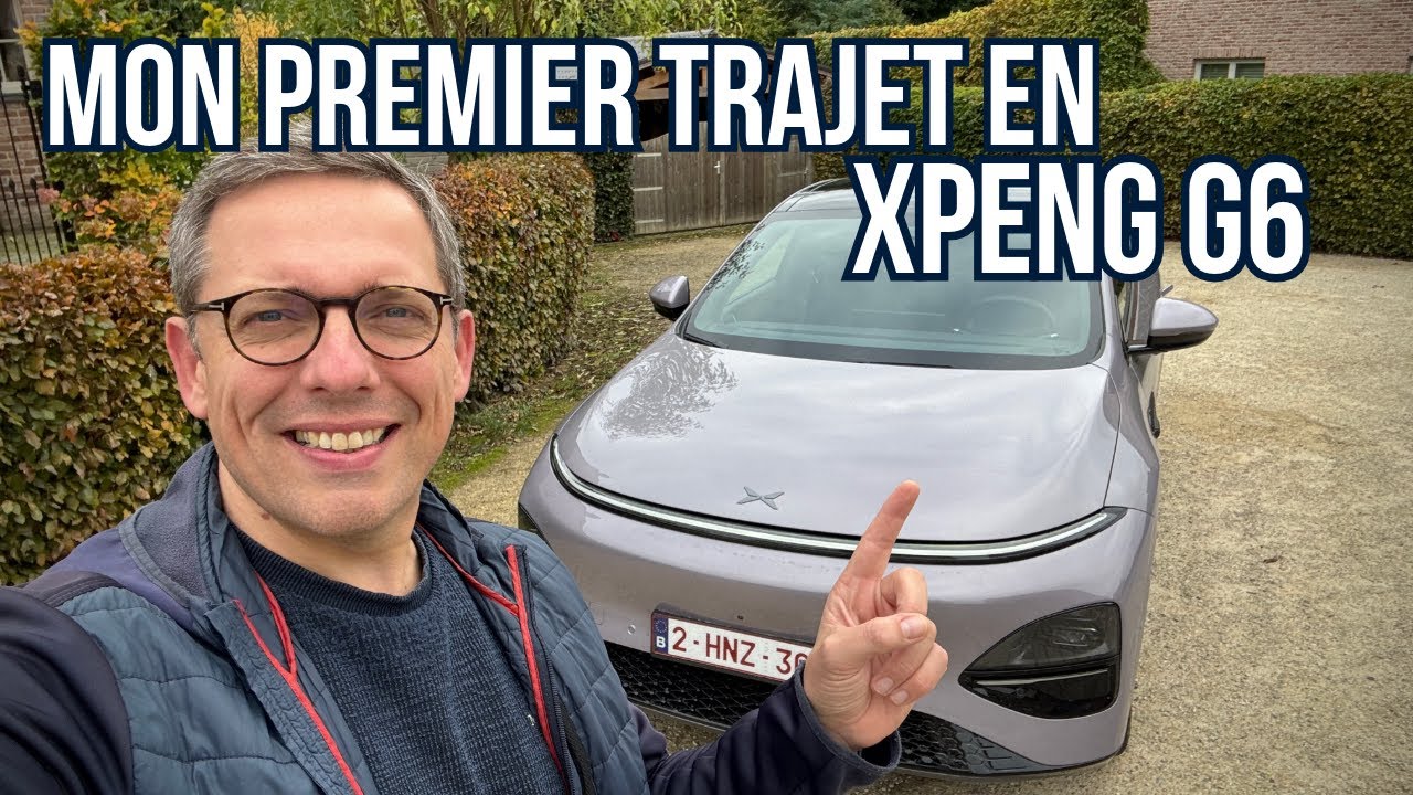 Premier Trajet - XPeng G6 2026 : Mes 47 premiers kilomètres à son volant !
