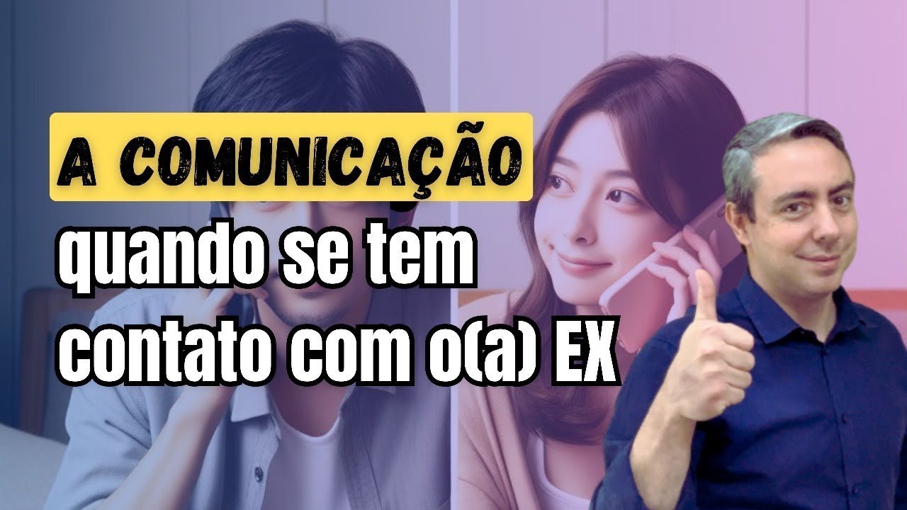 Como devemos manter a comunicação quando ainda se tem contato com o(a) ex