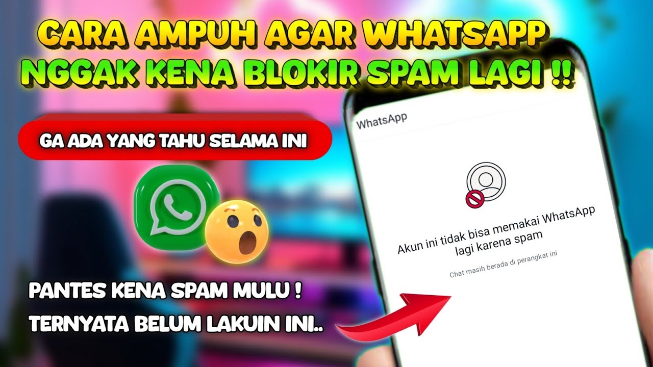 WORK 100%‼️ Cara Agar WA Tidak Kena Spam Terus Menerus Terbaru 2025