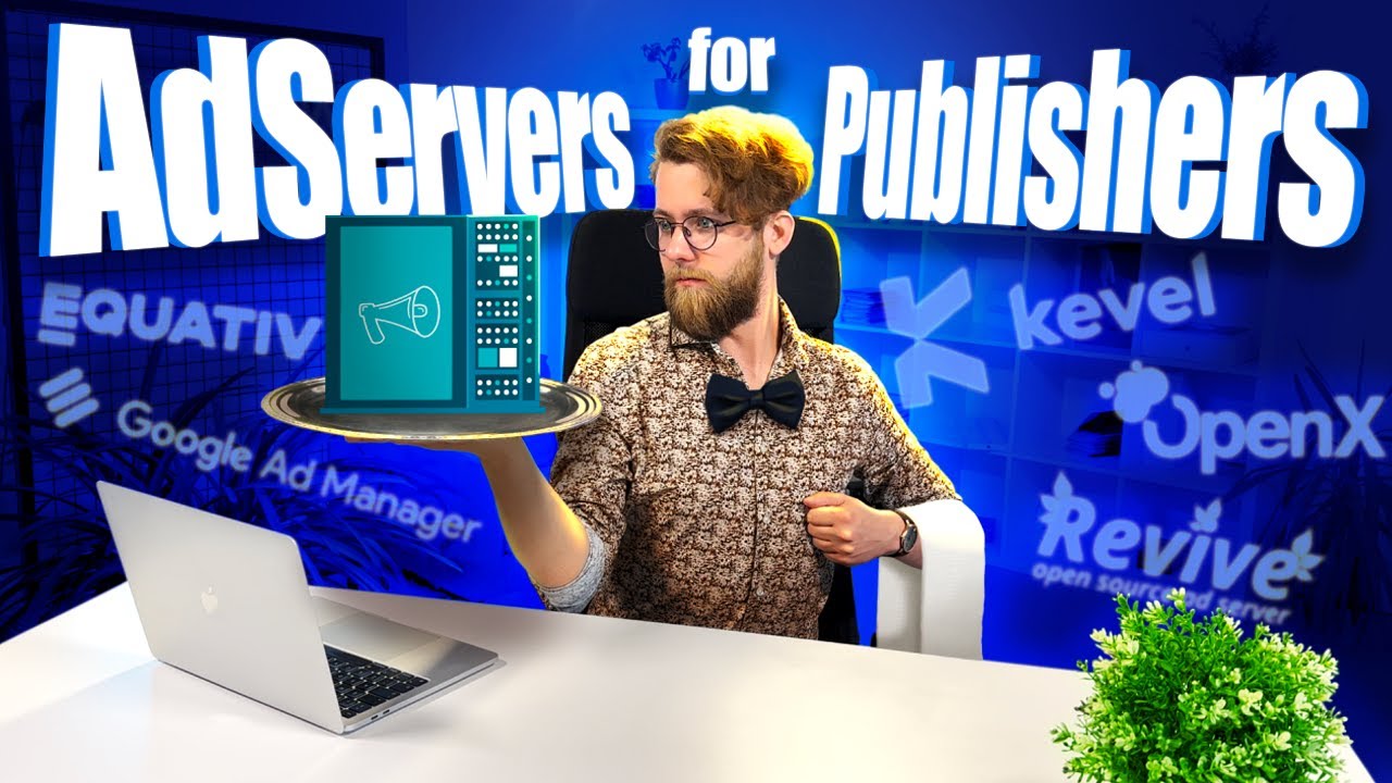 Best Ad Servers for Publishers