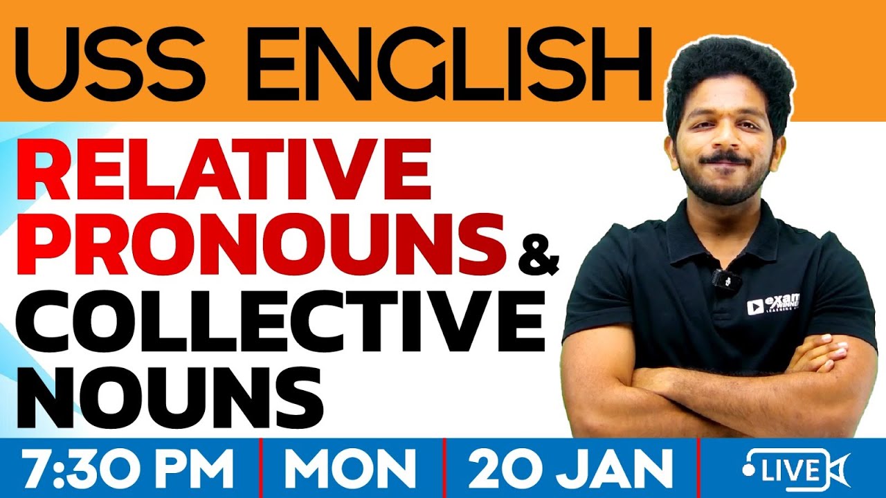 USS EXAM 2025 | ENGLISH | RELATIVE PRONOUNS & COLLECTIVE NOUNS  | EXAM WINNER USS