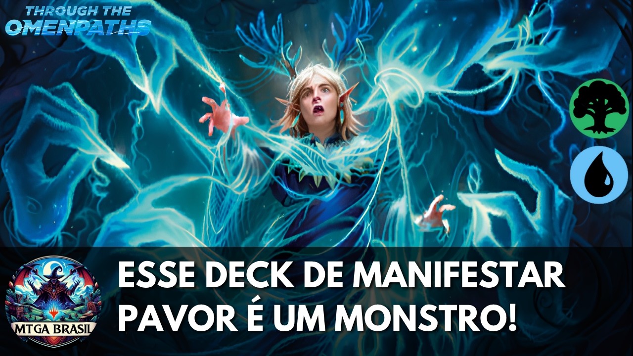 ESSE DECK DE MANIFESTAR PAVOR É UM MONSTRO! | Gameplay INSANA no MTG Arena