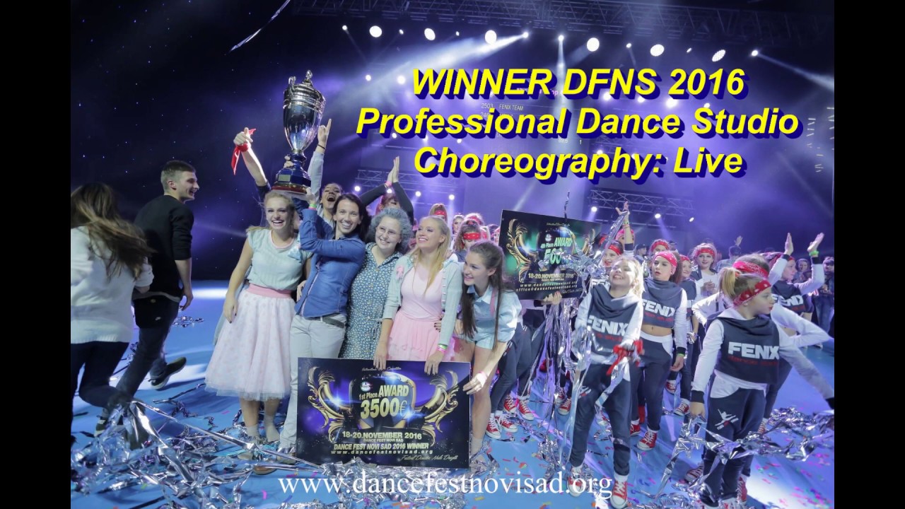 WINNER DFNS 2016 - Top 4: PROFESSIONAL DANCE STUDIO - ( Live ) - 1.place - 3500 Euros Check Award