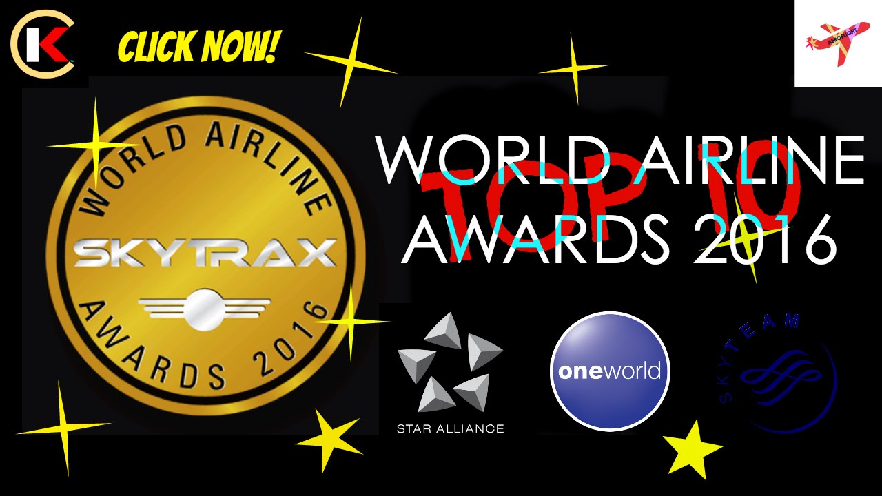 THE TOP 10 BEST AIRLINES IN THE WORLD (SKYTRAX - WORLD AIRLINE AWARDS 2016)