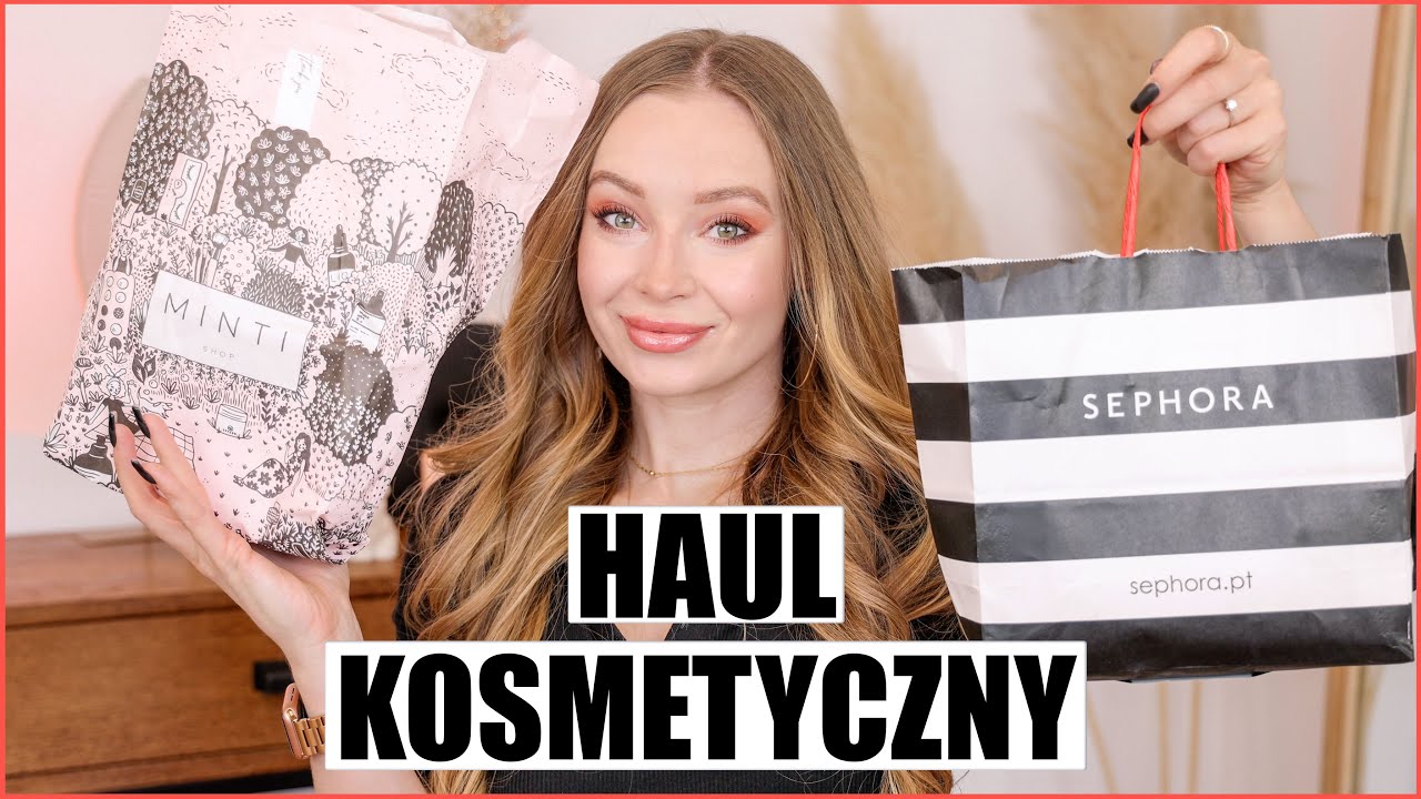 OGROMNY HAUL KOSMETYCZNY | SEPHORA, MINTI SHOP, ROSSMANN I INNE